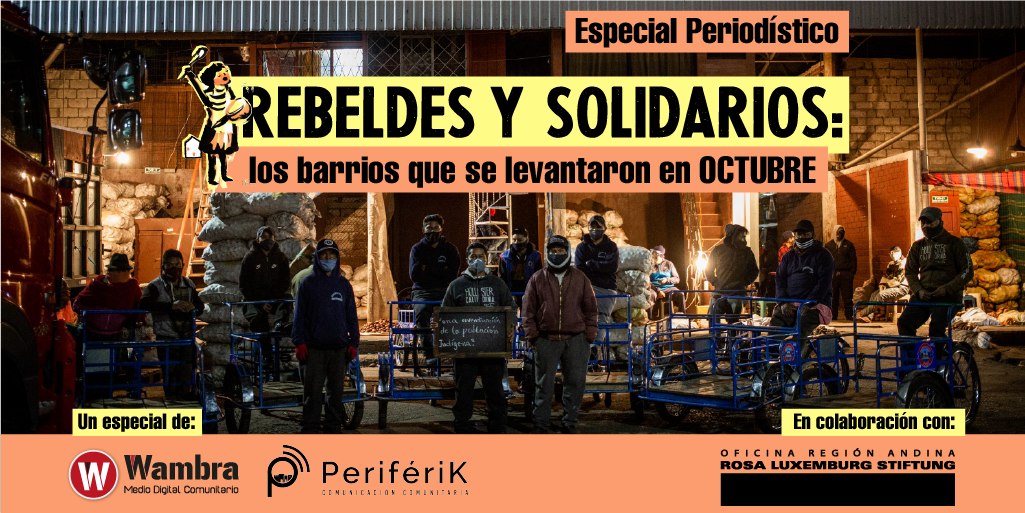 Rebeldes y Solidarios - Paro de octubre
